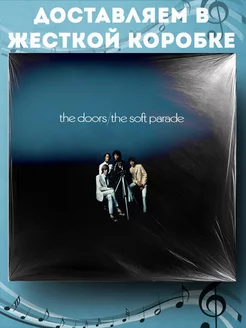 Виниловая пластинка The Doors - The Soft Parade LP